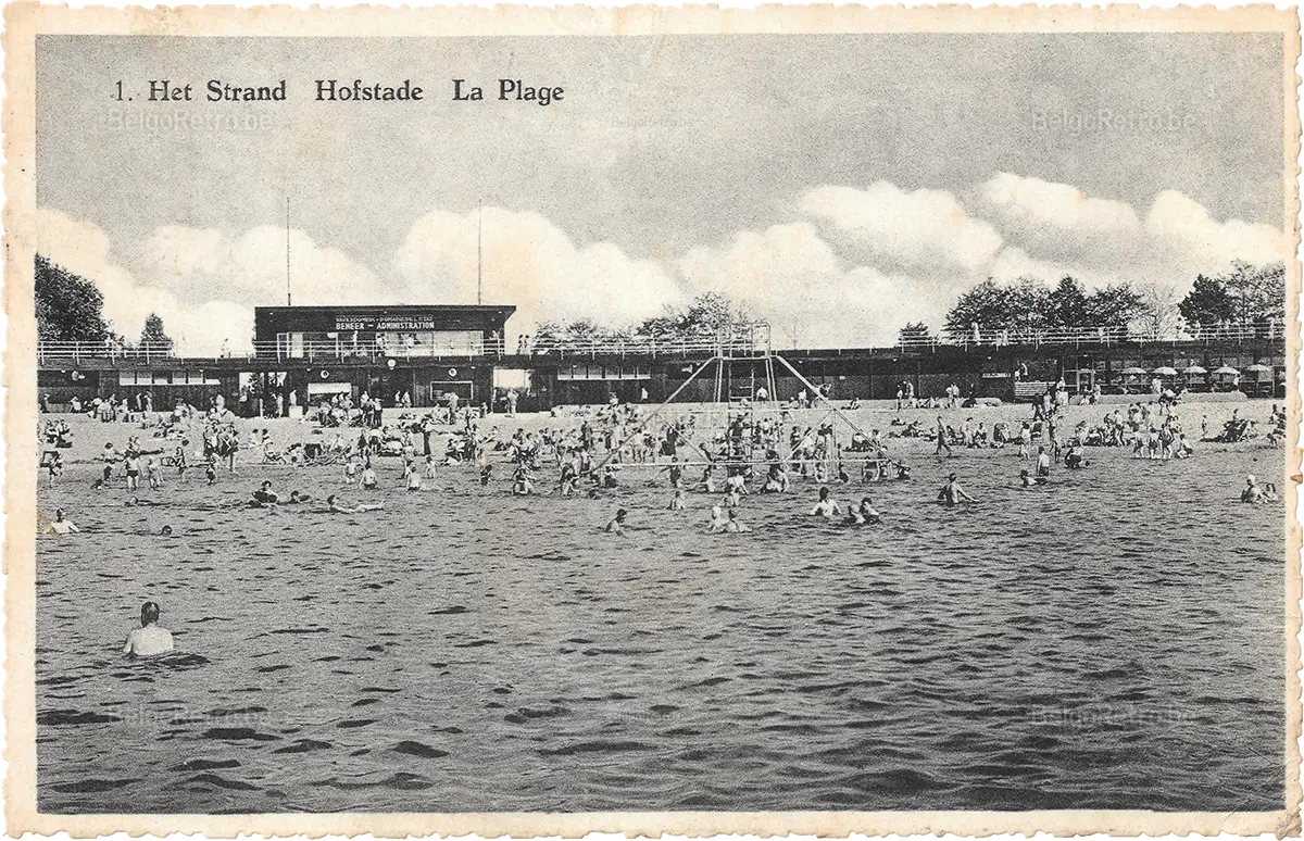 1. Het Strand Hofstade La Plage   Edit. : L’Hembeekoise, Bruxelles Reproduction Interdite 